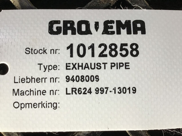 Liebherr Exhaust Pipe - Exhaust pipe: picture 4 Liebherr Exhaust Pipe - Exhaust pipe: picture 4